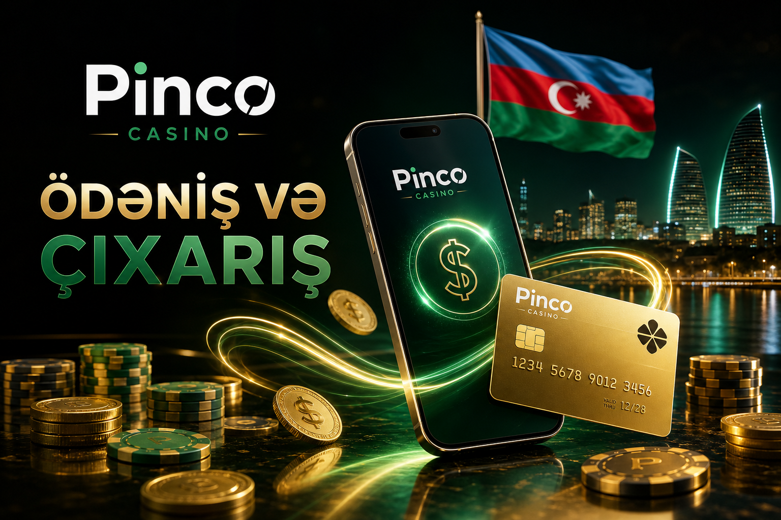 Pinco Casino ödəniş və çıxarış bölməsi